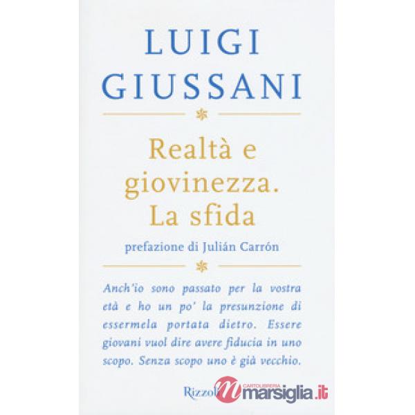 Realtà e giovinezza. La sfida