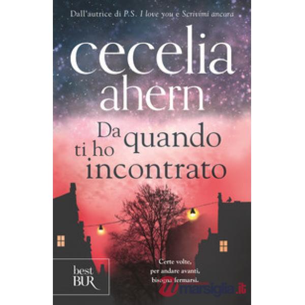 Da quando ti ho incontrato