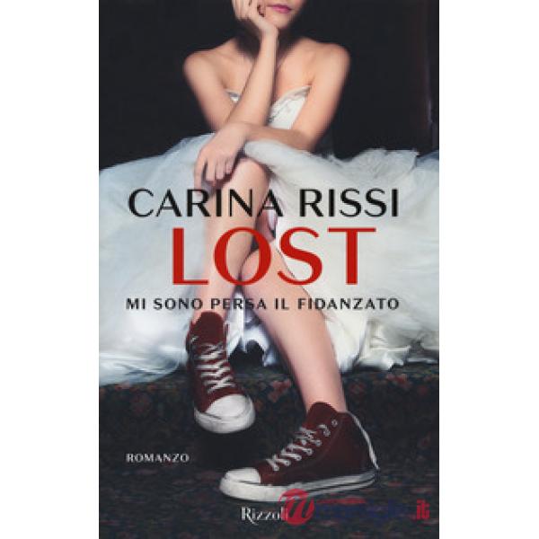 Lost. Mi sono persa il fidanzato