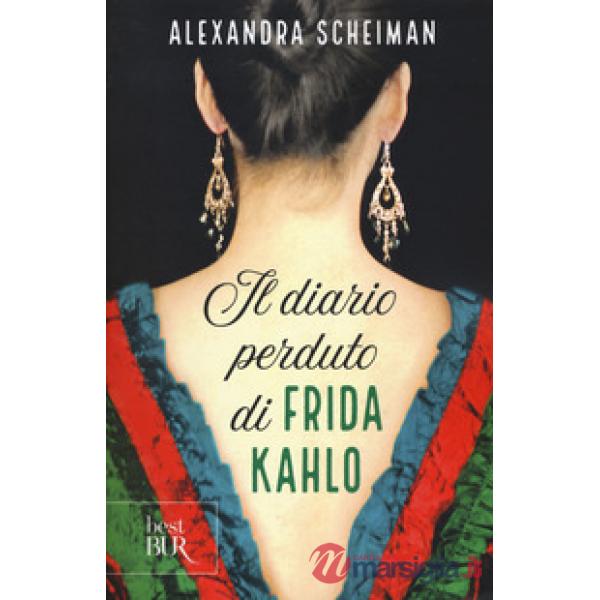 Diario perduto di Frida Kahlo (Il)