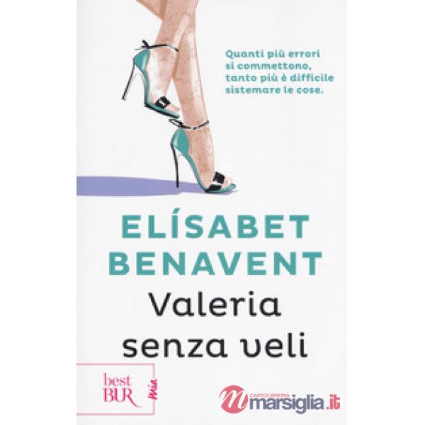 Valeria senza veli. Fatti innamorare!