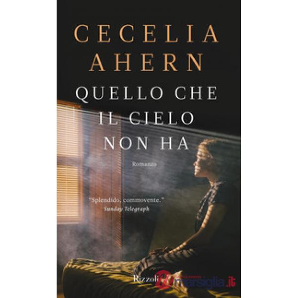 Quello che il cielo non ha