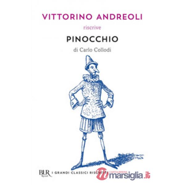 Vittorino Andreoli riscrive «Pinocchio» di Carlo Collodi
