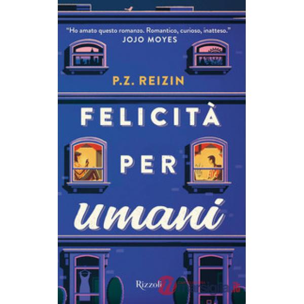 Felicità per umani