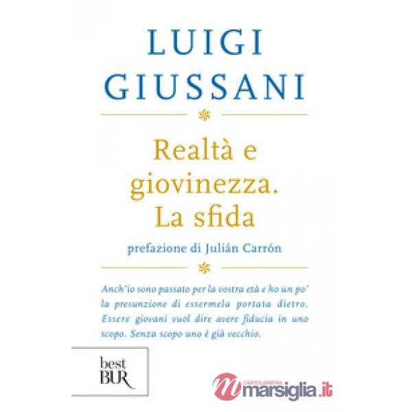 Realtà e giovinezza. La sfida