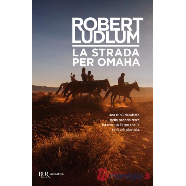 Strada per Omaha (La)
