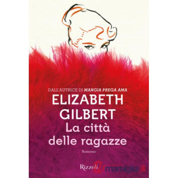 Città delle ragazze (La)