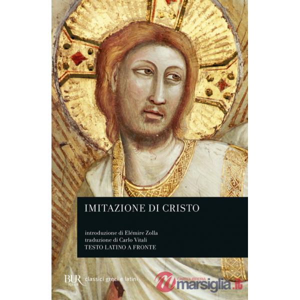 Imitazione di Cristo. Testo latino a fronte
