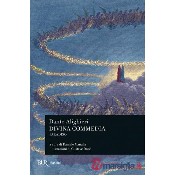 Divina Commedia. Paradiso (La)