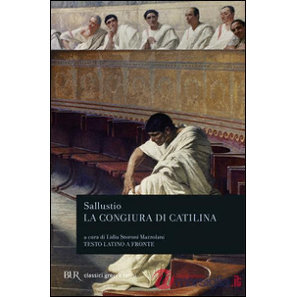 Congiura di Catilina. Testo latino a fronte (La)