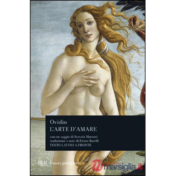 Arte di amare. Testo latino a fronte (L')