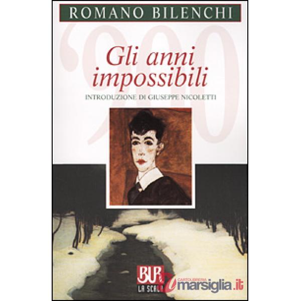 Anni impossibili (Gli)