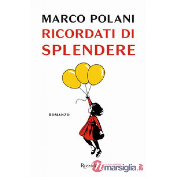 Ricordati di splendere