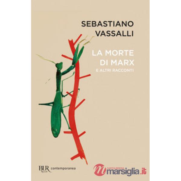 Morte di Marx e altri racconti (La)