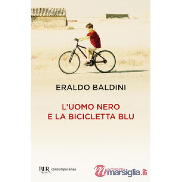 Uomo nero e la bicicletta blu (L')