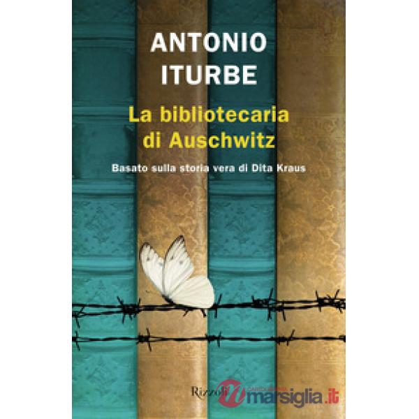 Bibliotecaria di Auschwitz (La)