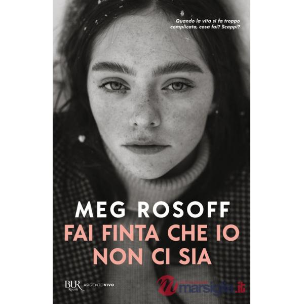 Fai finta che io non ci sia