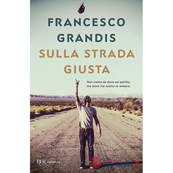 Sulla strada giusta