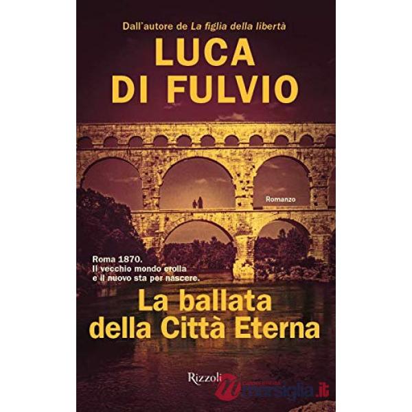 Ballata della Città Eterna (La)