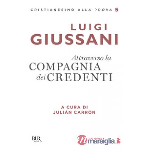 Attraverso la compagnia dei credenti