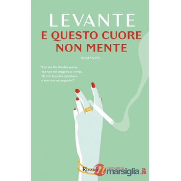 E questo cuore non mente