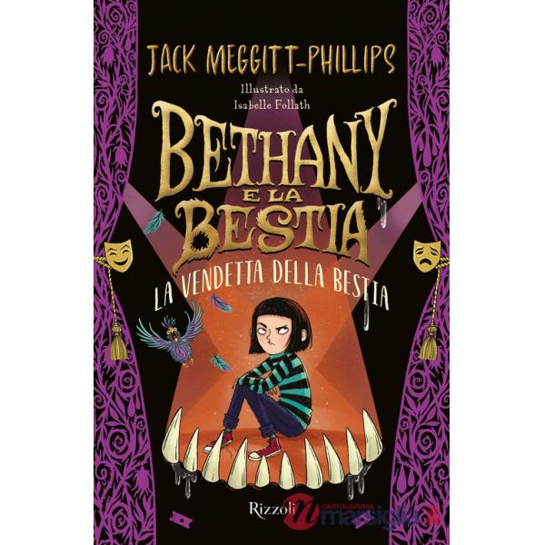 Vendetta della bestia. Bethany e la bestia (La)