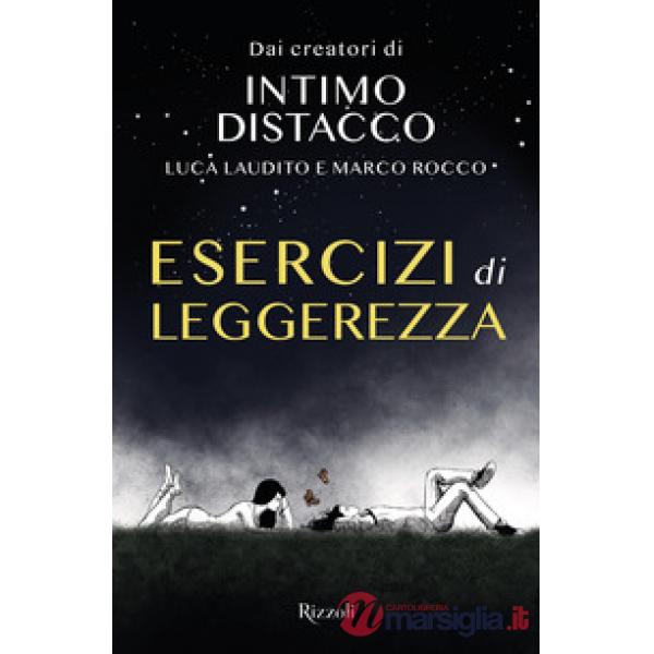 Esercizi di leggerezza. Ediz. illustrata