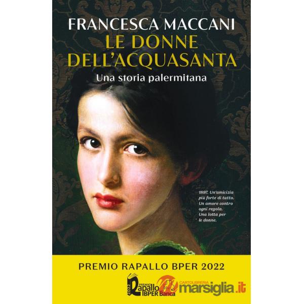 Donne dell'Acquasanta. Una storia palermitana (Le)