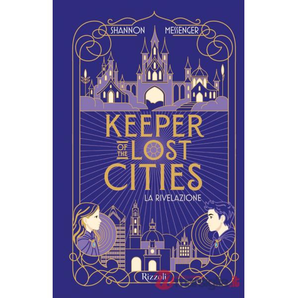 Rivelazione. Keeper of the lost cities (La)