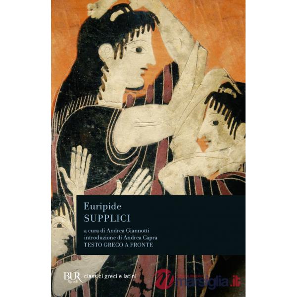 Supplici. Testo greco a fronte