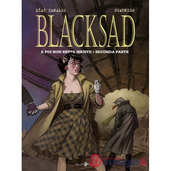 E poi non resta niente. Seconda parte. Blacksad. Vol. 7
