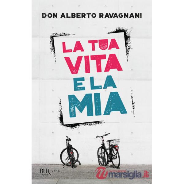 Tua vita e la mia (La)