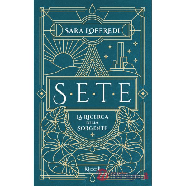 Sete. La ricerca della sorgente