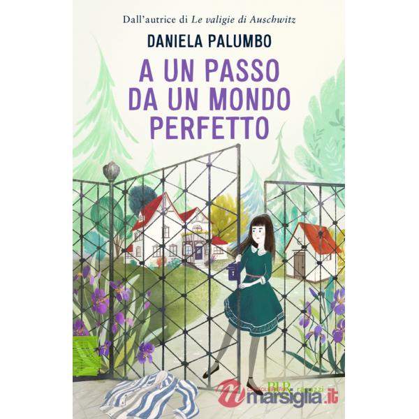 A un passo da un mondo perfetto