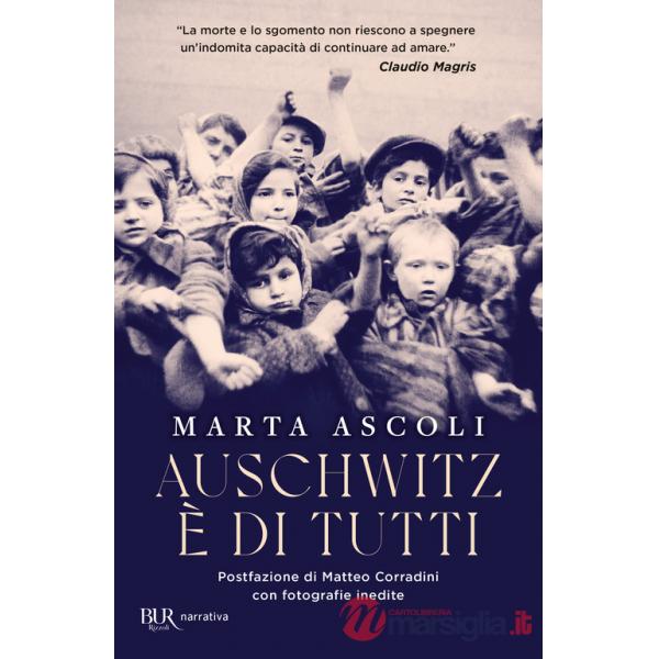 Auschwitz è di tutti