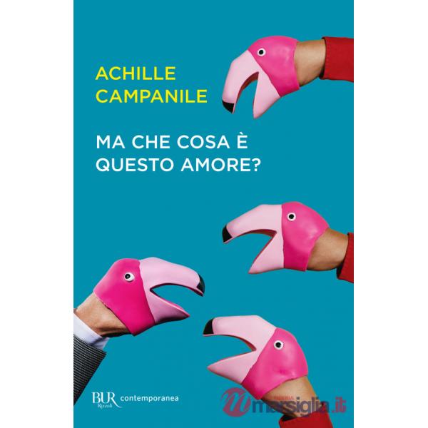Ma che cosa è questo amore?