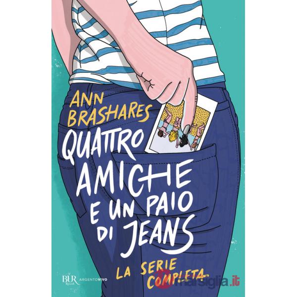Quattro amiche e un paio di jeans. La serie completa