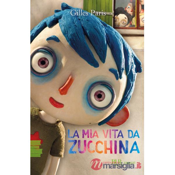 Mia vita da zucchina (La)