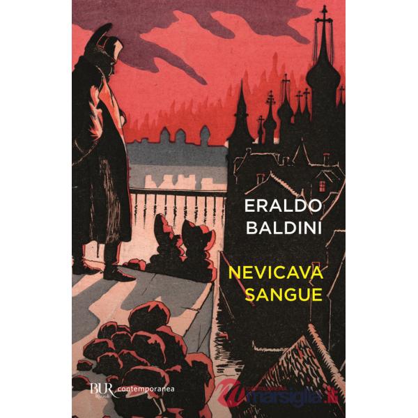 Nevicava sangue