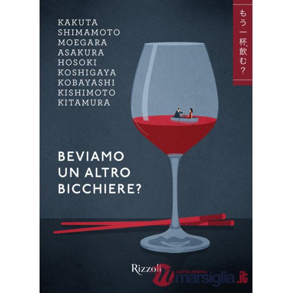 Beviamo un altro bicchiere?