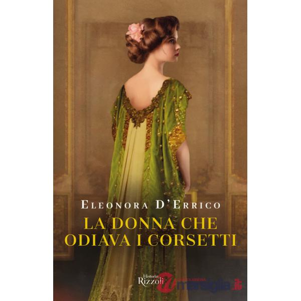Donna che odiava i corsetti (La)