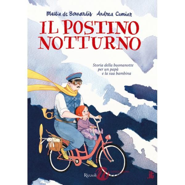 Postino notturno. Ediz. a colori (Il)