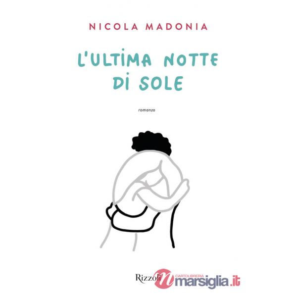 Ultima notte di sole (L')