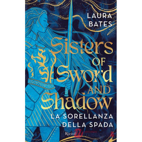Sisters of Sword and Shadow. La sorellanza della spada