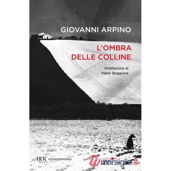 Ombra delle colline (L')