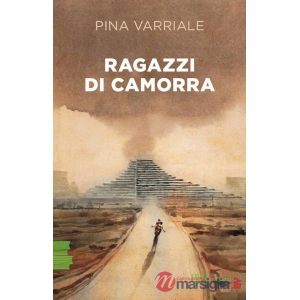 Ragazzi di camorra