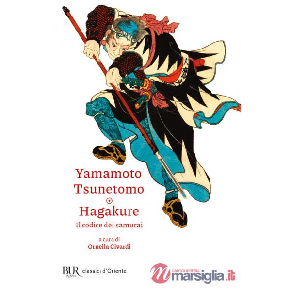 Hagakure. Il codice dei samurai