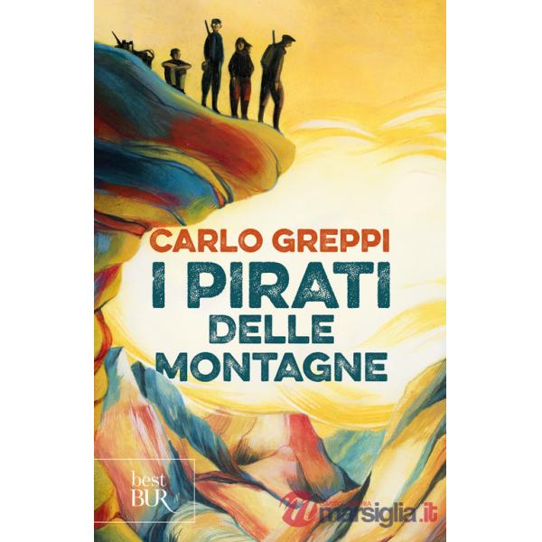 Pirati delle montagne (I)