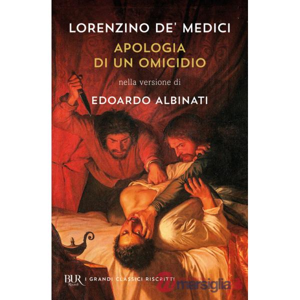 Apologia di un omicidio. Nella versione di Edoardo Albinati