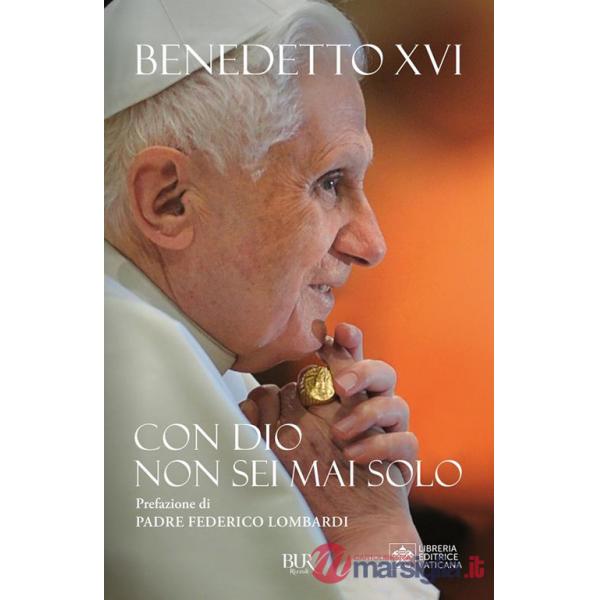Con Dio non sei mai solo